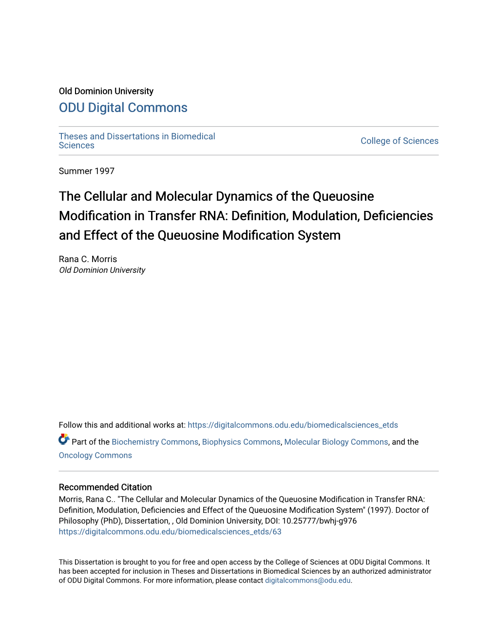 The Cellular and Molecular Dynamics of the Queuosine Modification In