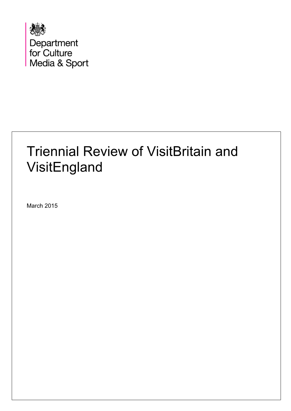 Triennial Review of Visitbritain and Visitengland