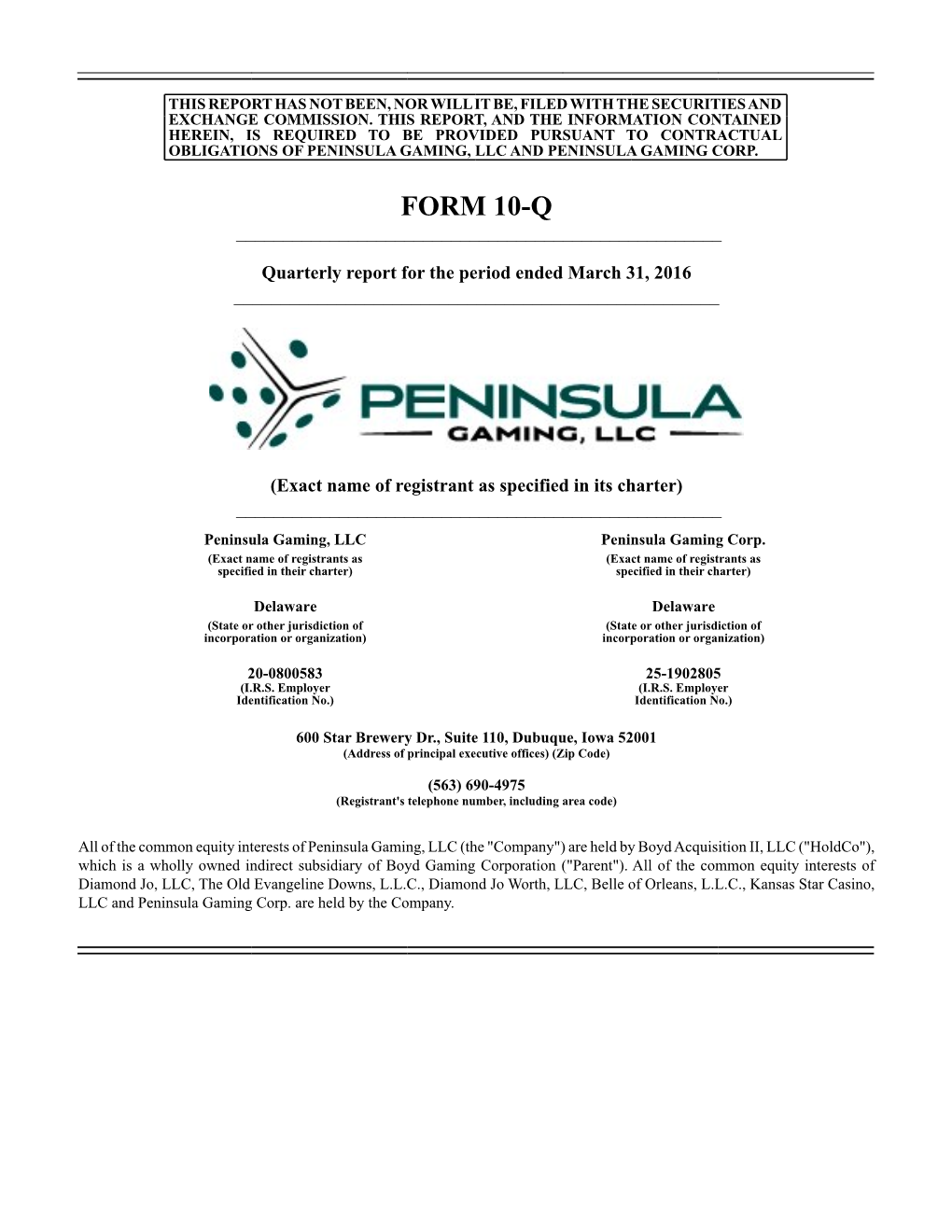Peninsula Gaming Form 10-Q