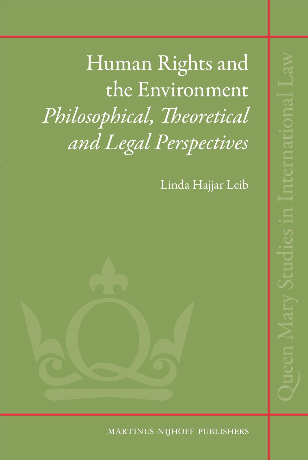 Human Rights and the Environment Queen Mary Studies in International Law