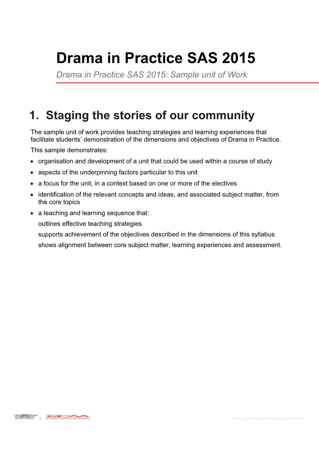 Drama in Practice SAS 2015: Sample Unit of Work