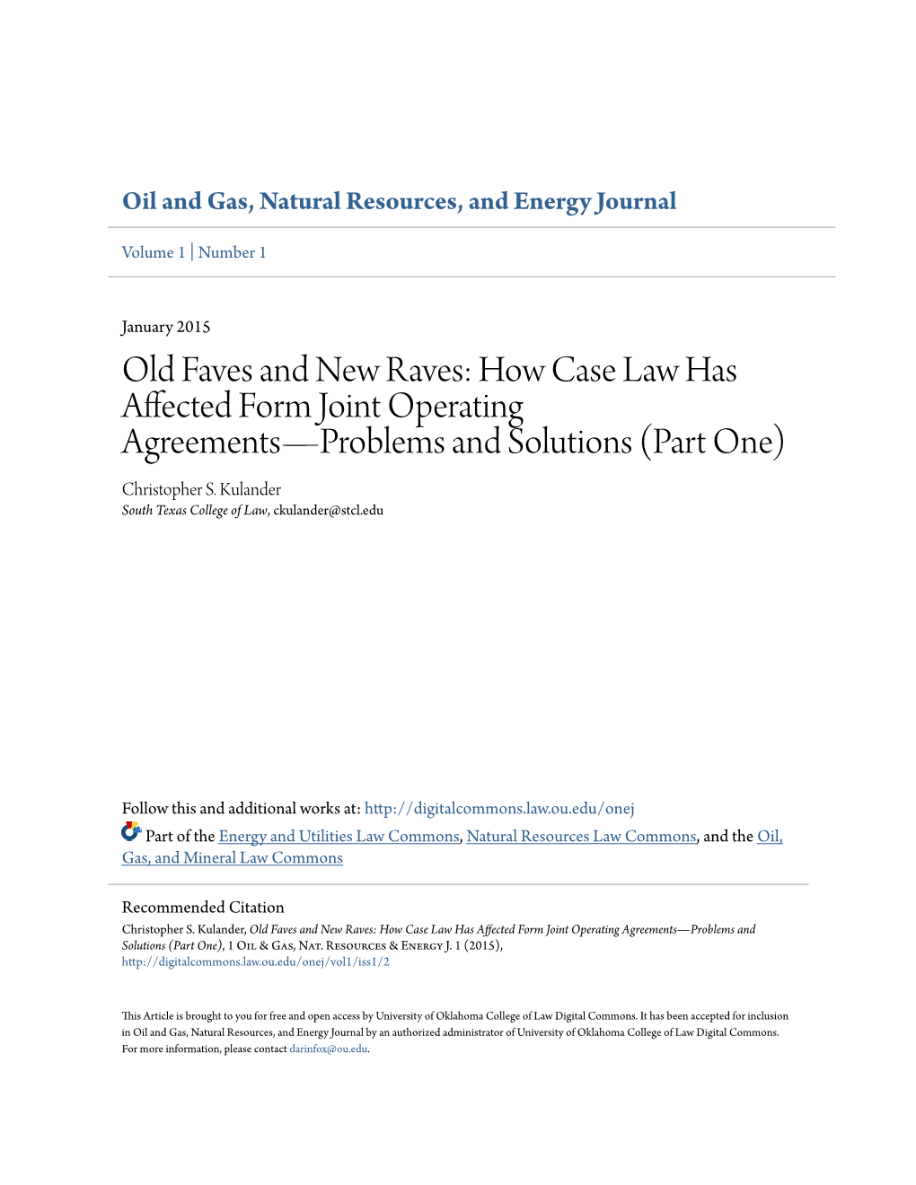 How Case Law Has Affected Form Joint Operating Agreements—Problems and Solutions (Part One) Christopher S