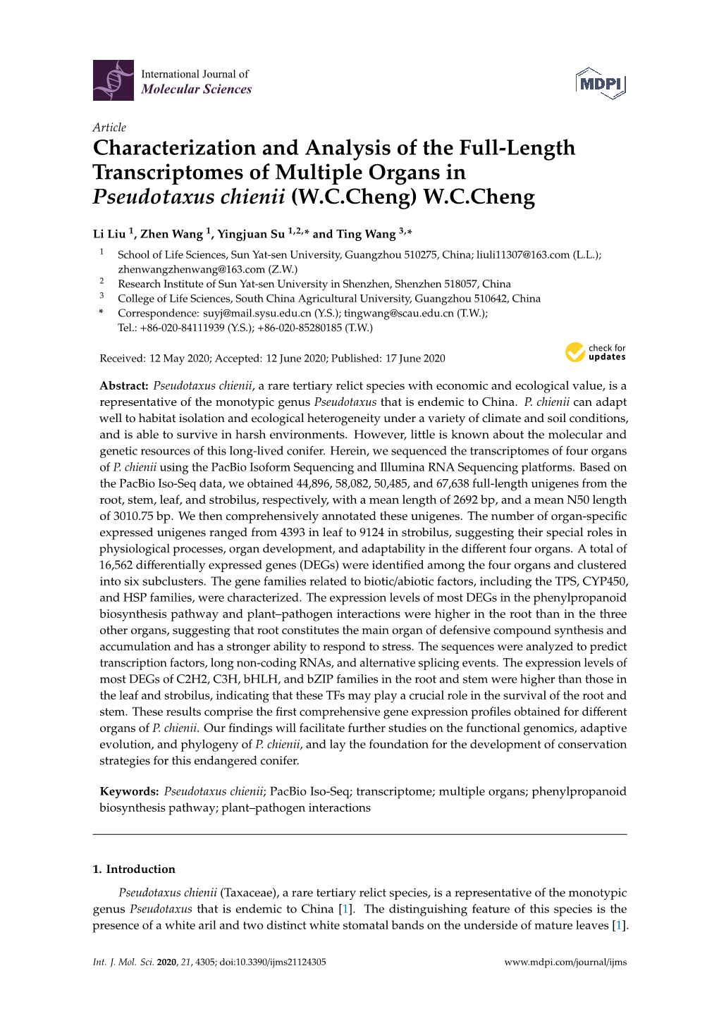 Characterization and Analysis of the Full-Length Transcriptomes of Multiple Organs in Pseudotaxus Chienii (W.C.Cheng) W.C.Cheng