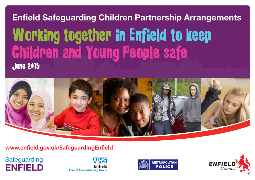 Working Together in Enfield to Keep Children and Young People Safe June 2019