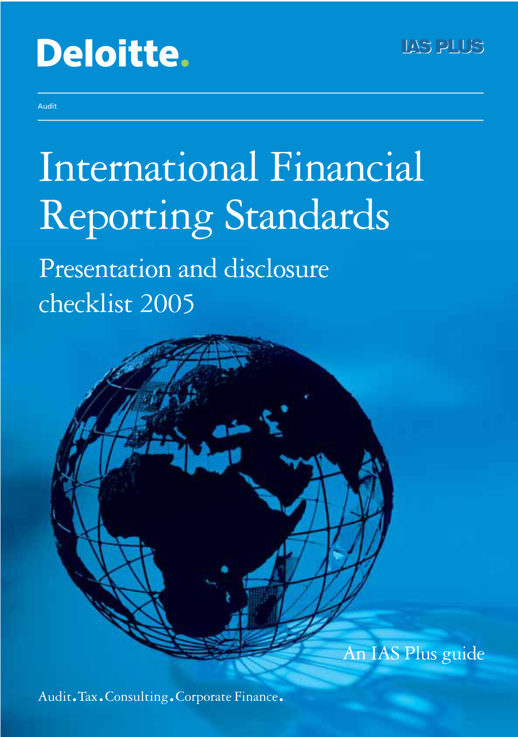 International Financial Reporting Standards Presentation and Disclosure Checklist 2005