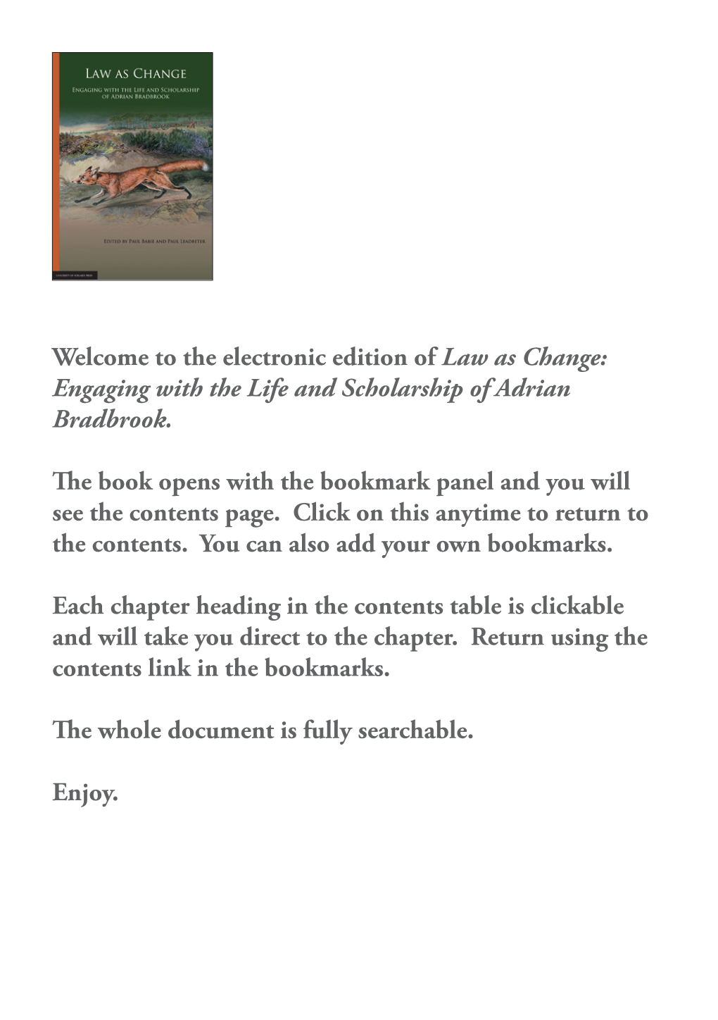 Law As Change: Engaging with the Life and Scholarship of Adrian Bradbrook