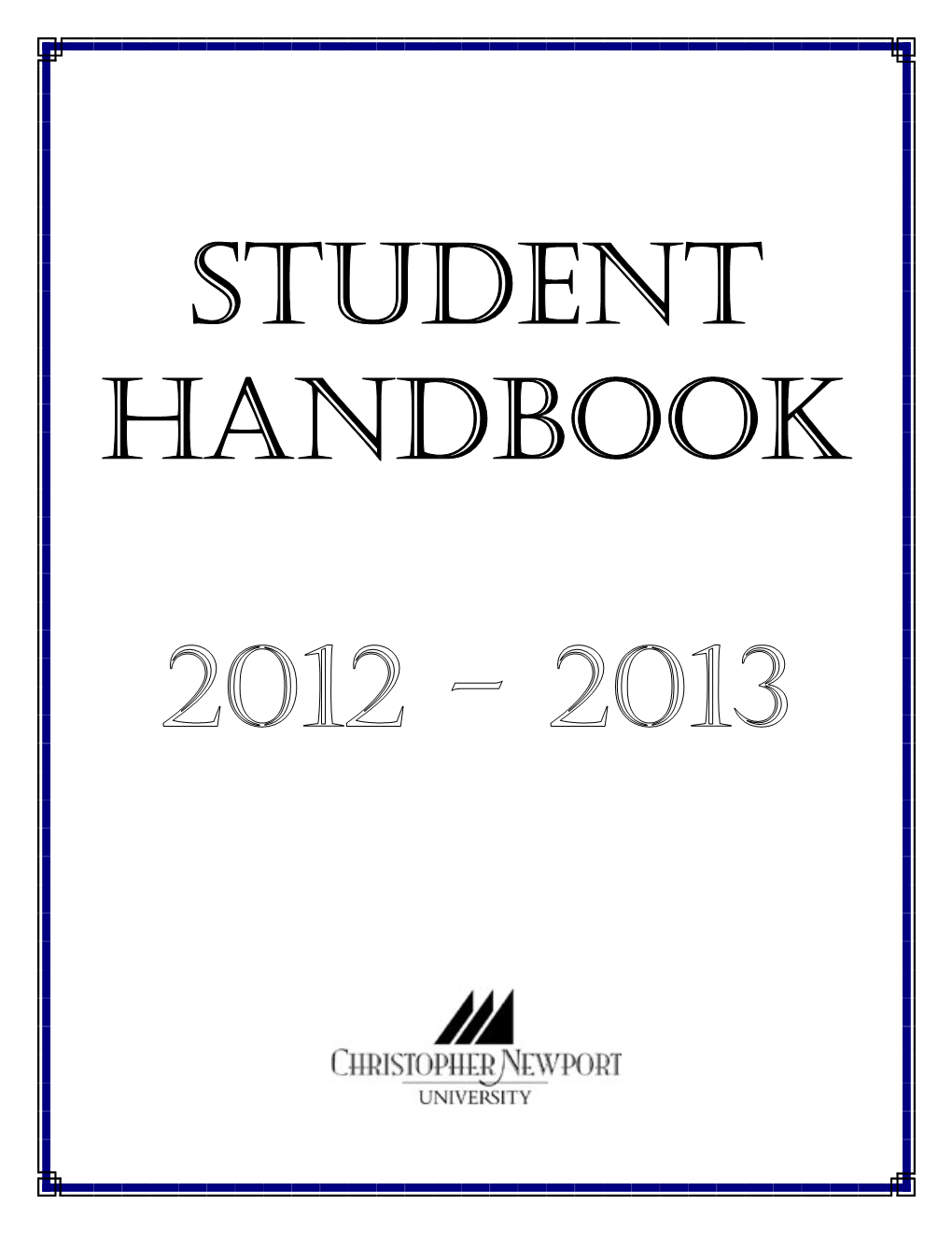 Christopher Newport University 2011-2012 Student Handbook