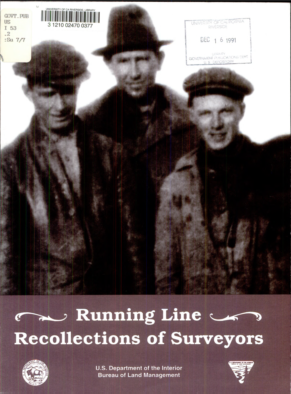 Running Line --~ Recollections of Surveyors