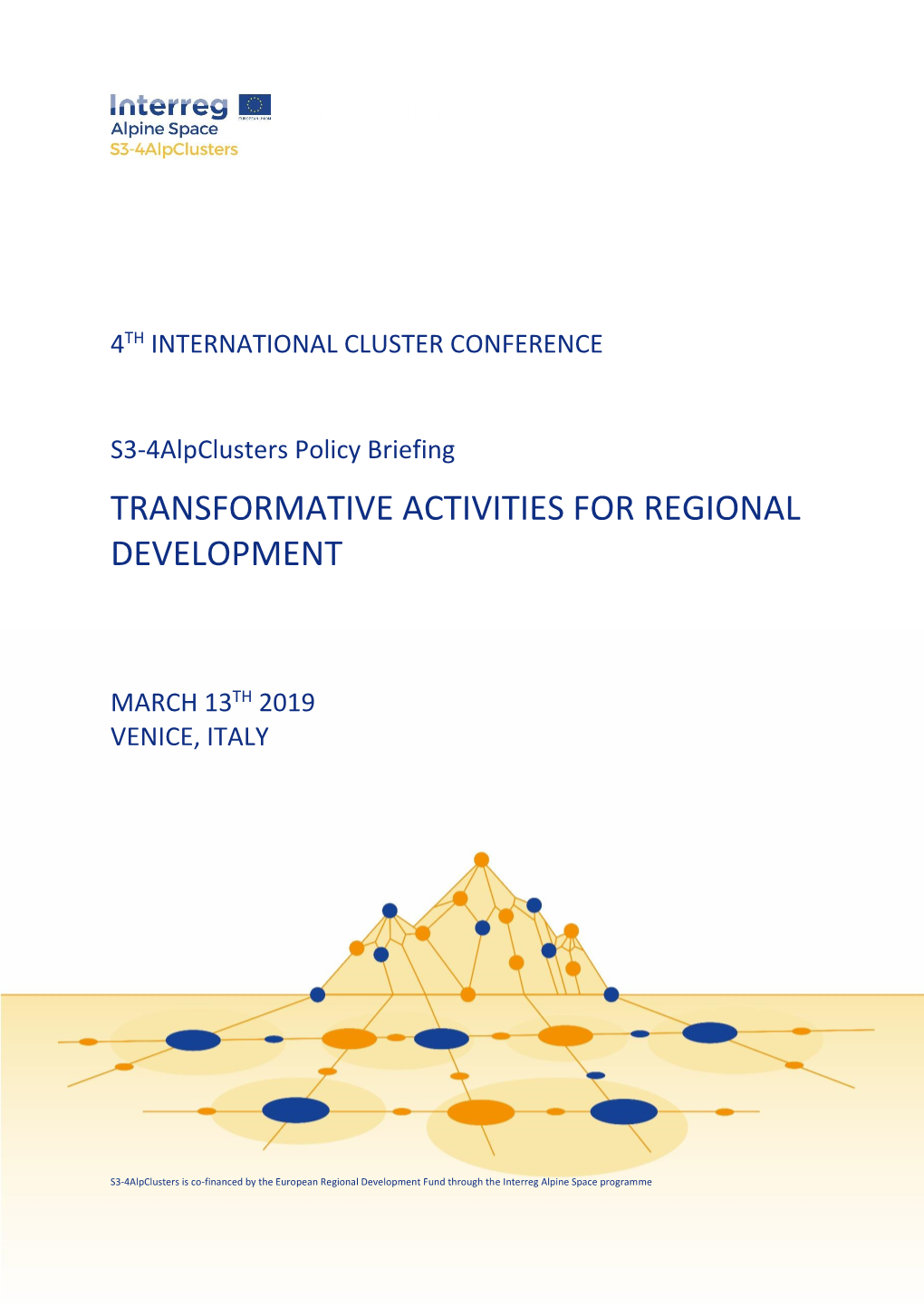 Transformative Activities for Regional Development