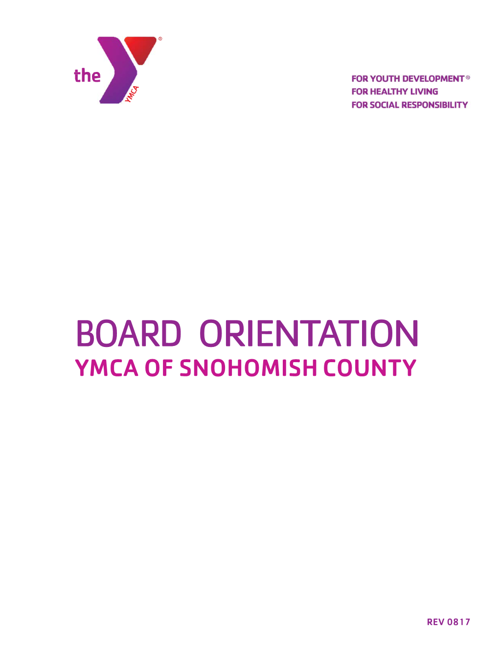 Board Orientation Manual Table of Contents
