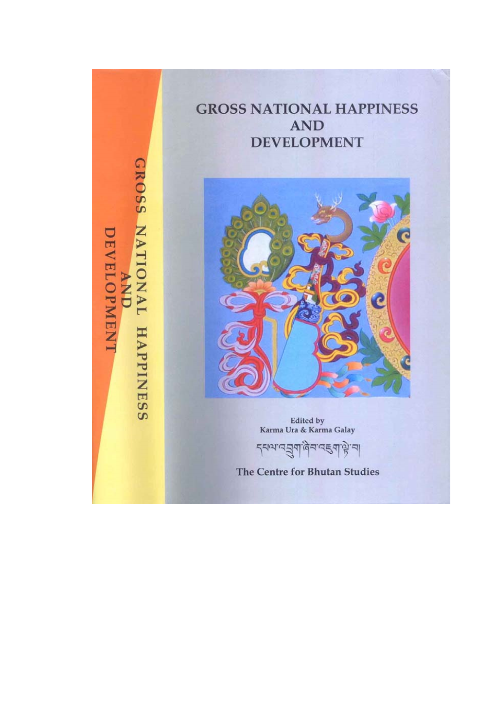 Gross National Happiness and Development