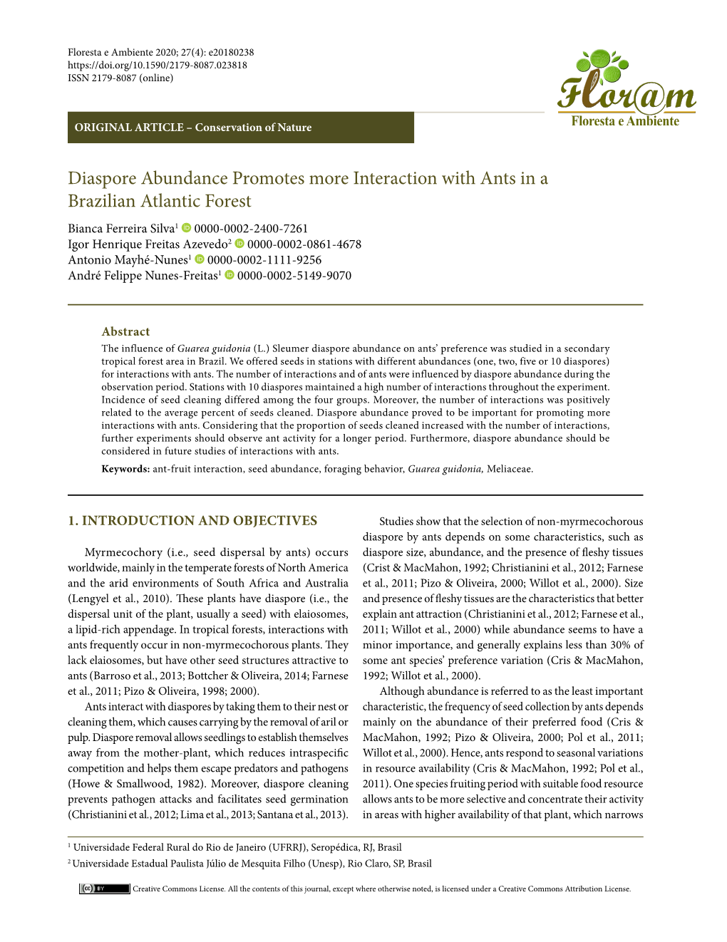 Diaspore Abundance Promotes More Interaction with Ants in a Brazilian