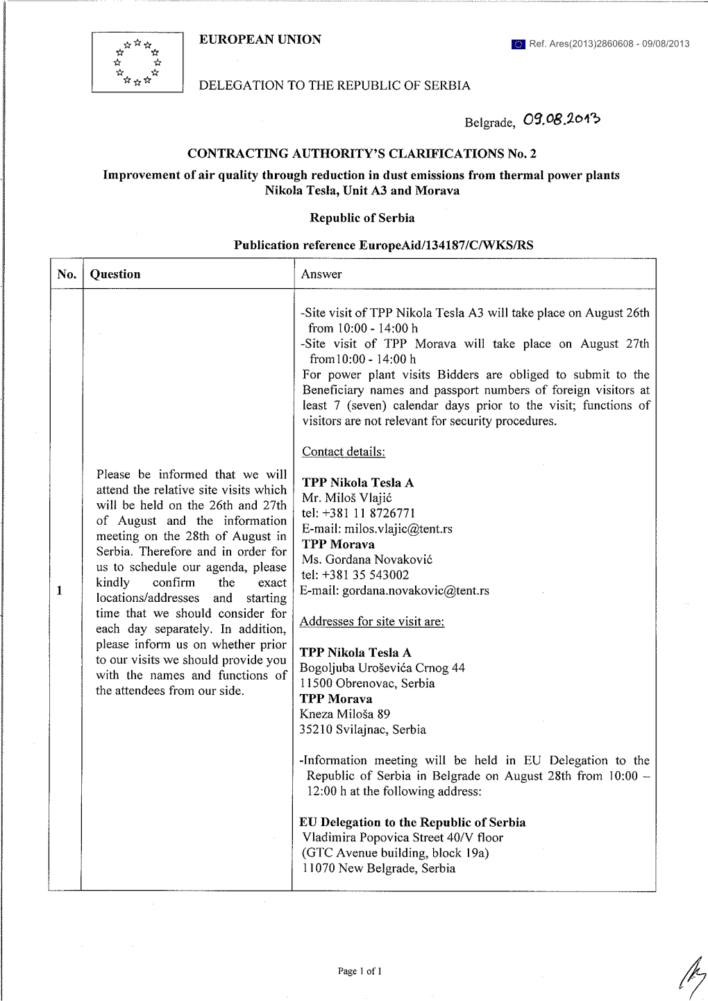 EUROPEAN UNION CONTRACTING AUTHORITY's CLARIFICATIONS No. 2 Improvement of Air Quality Through Reduction in Dust Emissions From