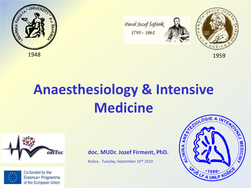 Anaesthesiology and Intensive Medicine Study Program: 5