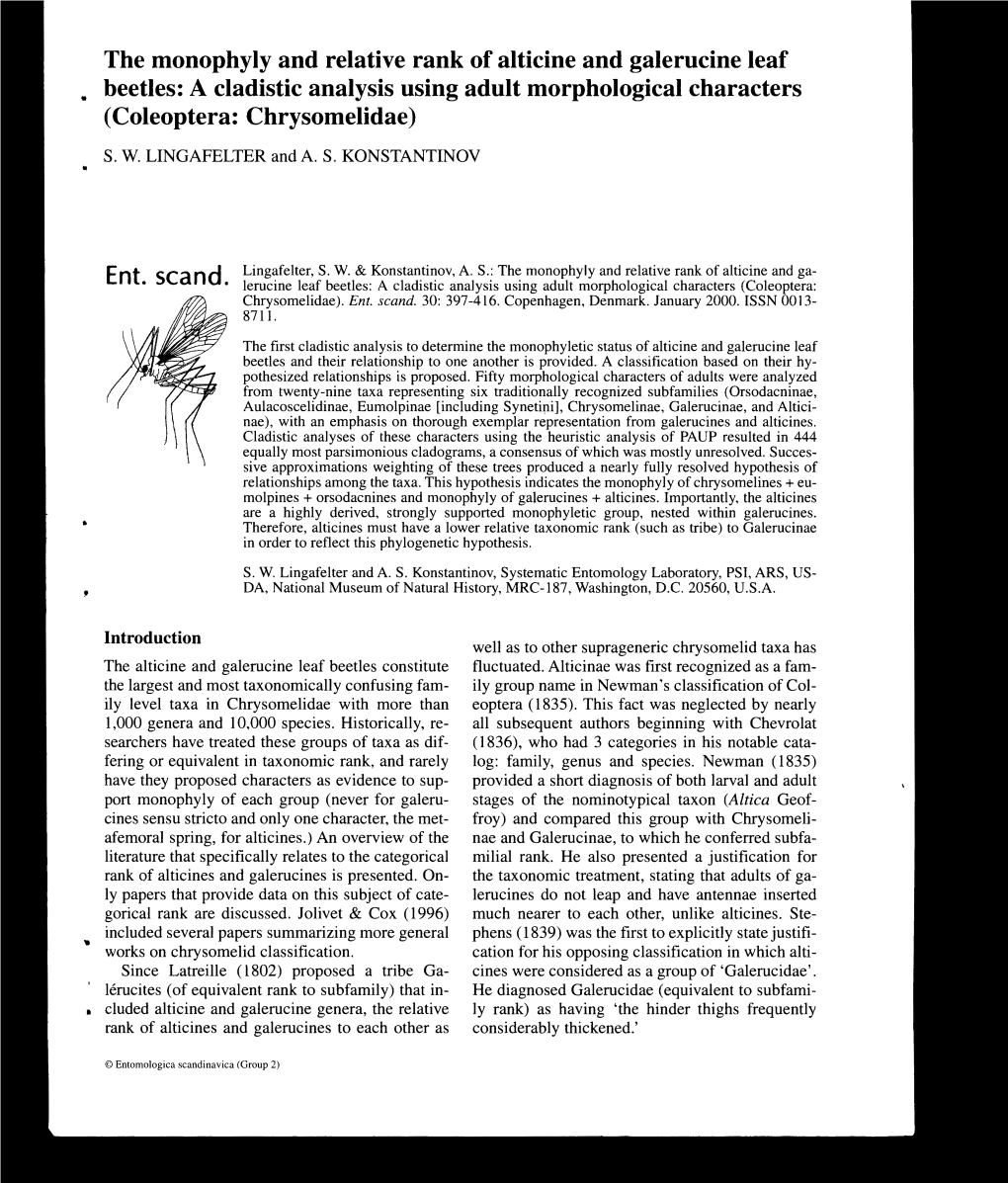 The Monophyly and Relative Rank of Alticine and Galerucine Leaf Beetles: a Cladistic Analysis Using Adult Morphological Characters ( Coleoptera: Chrysomelidae)