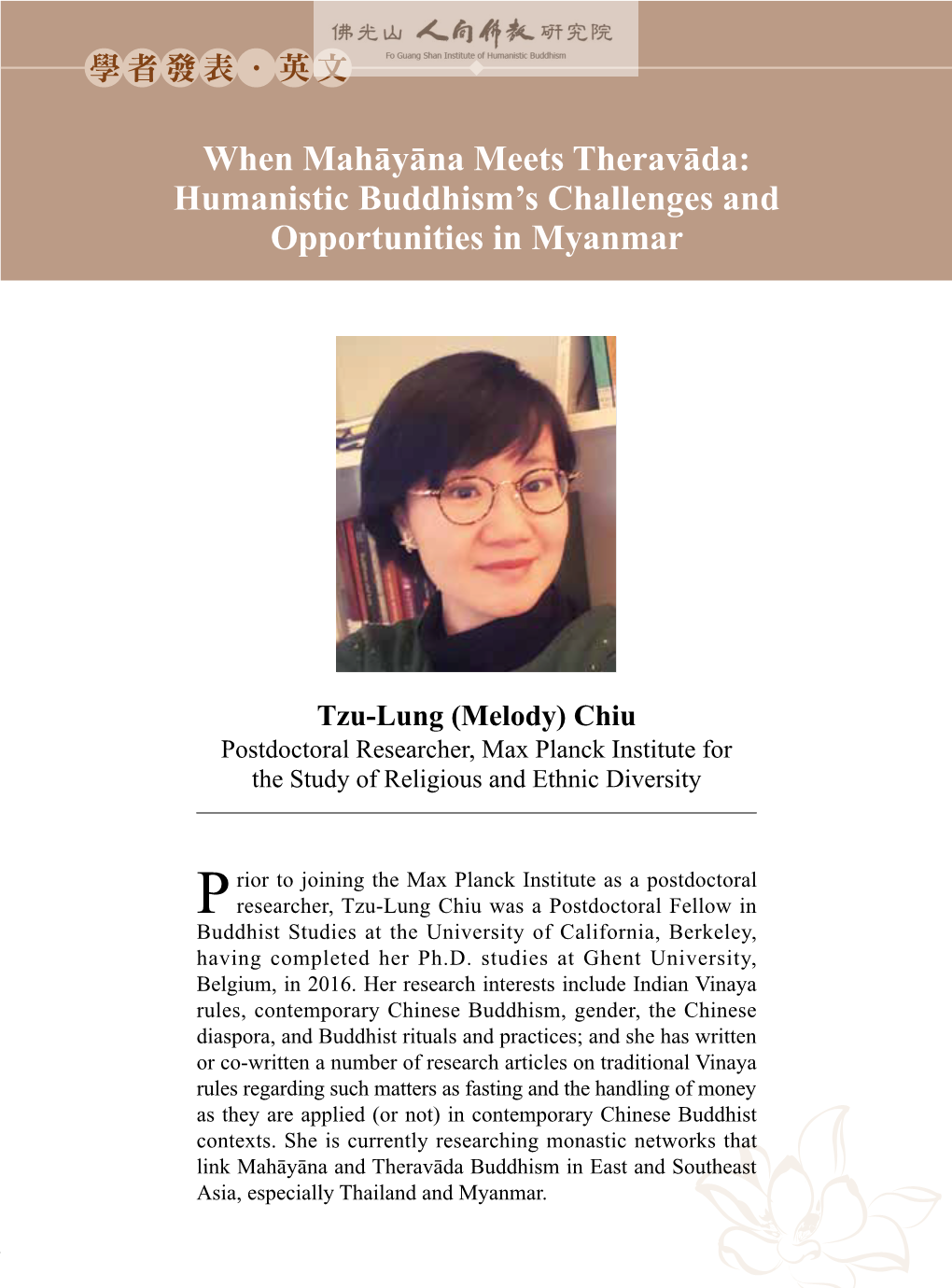 When Mahāyāna Meets Theravāda: Humanistic Buddhism's Challenges