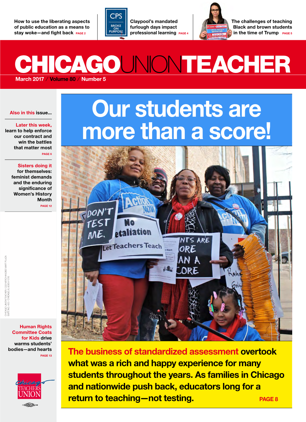 CHICAGOUNIONTEACHER Our Students Are More Than a Score!