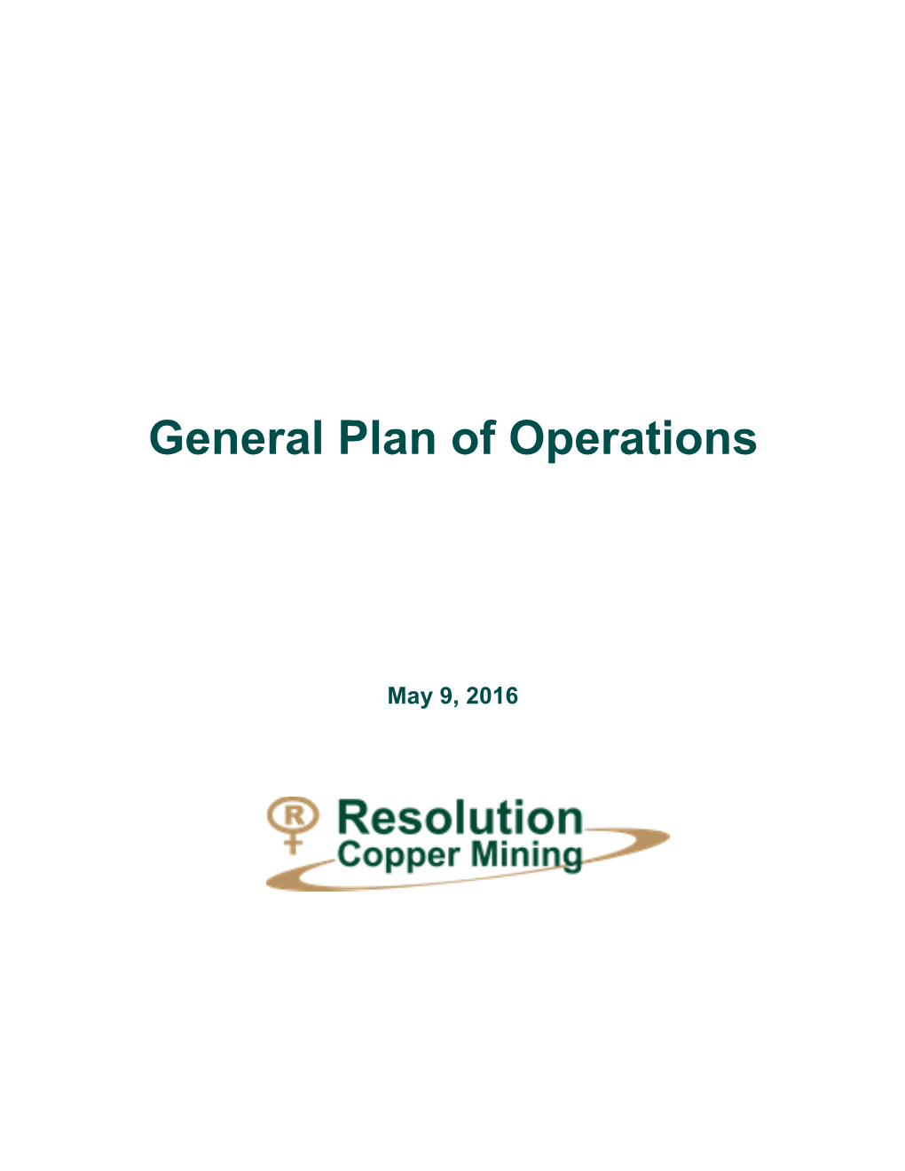 General Plan of Operations Resolution Copper Mining