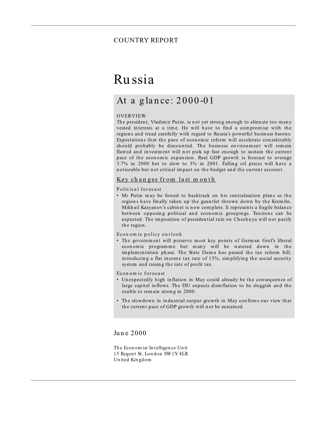 Russia at a Glance: 2000-01