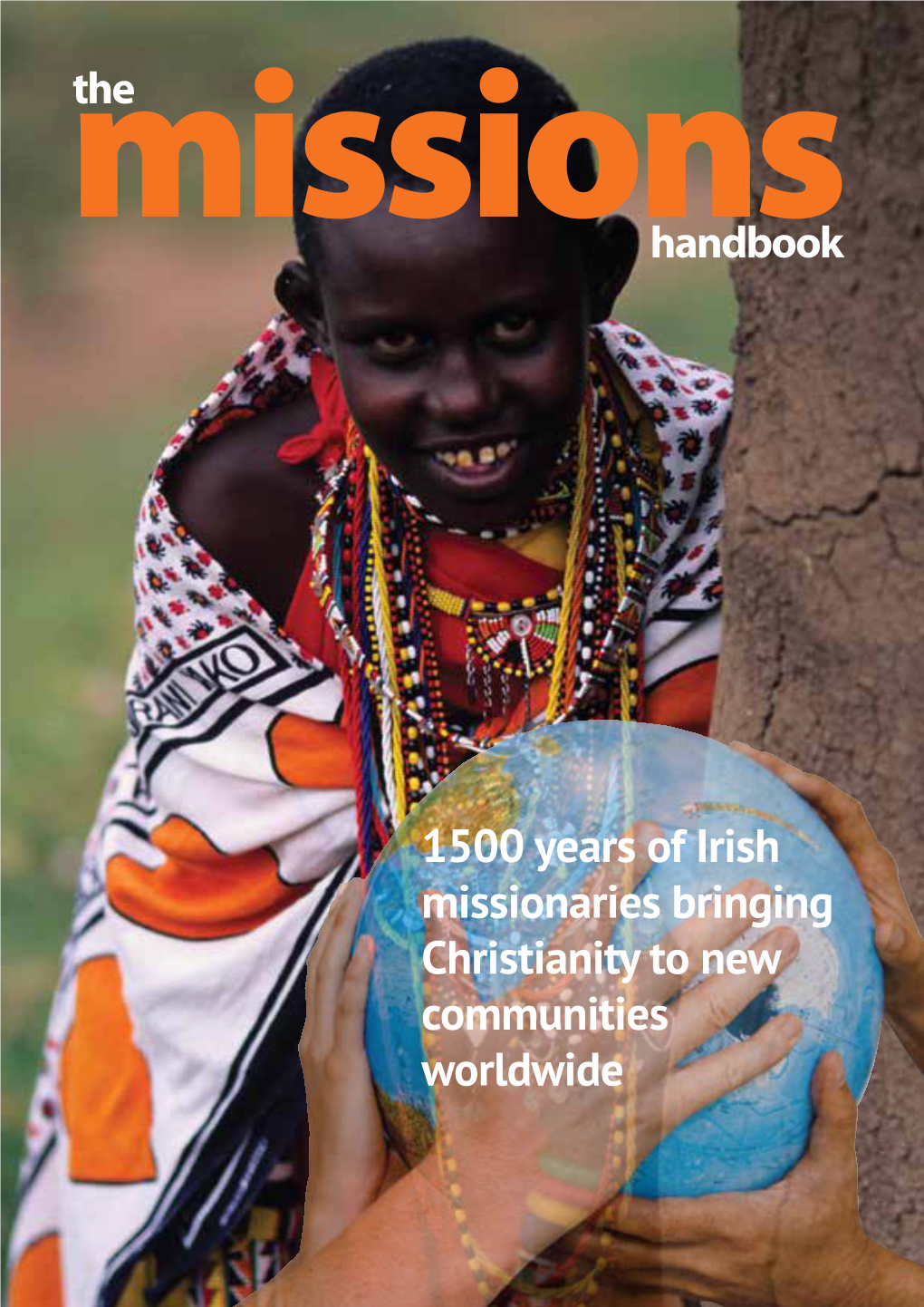 1500 Years of Irish Missionaries Bringing Christianity to New Communities Worldwide 6 14