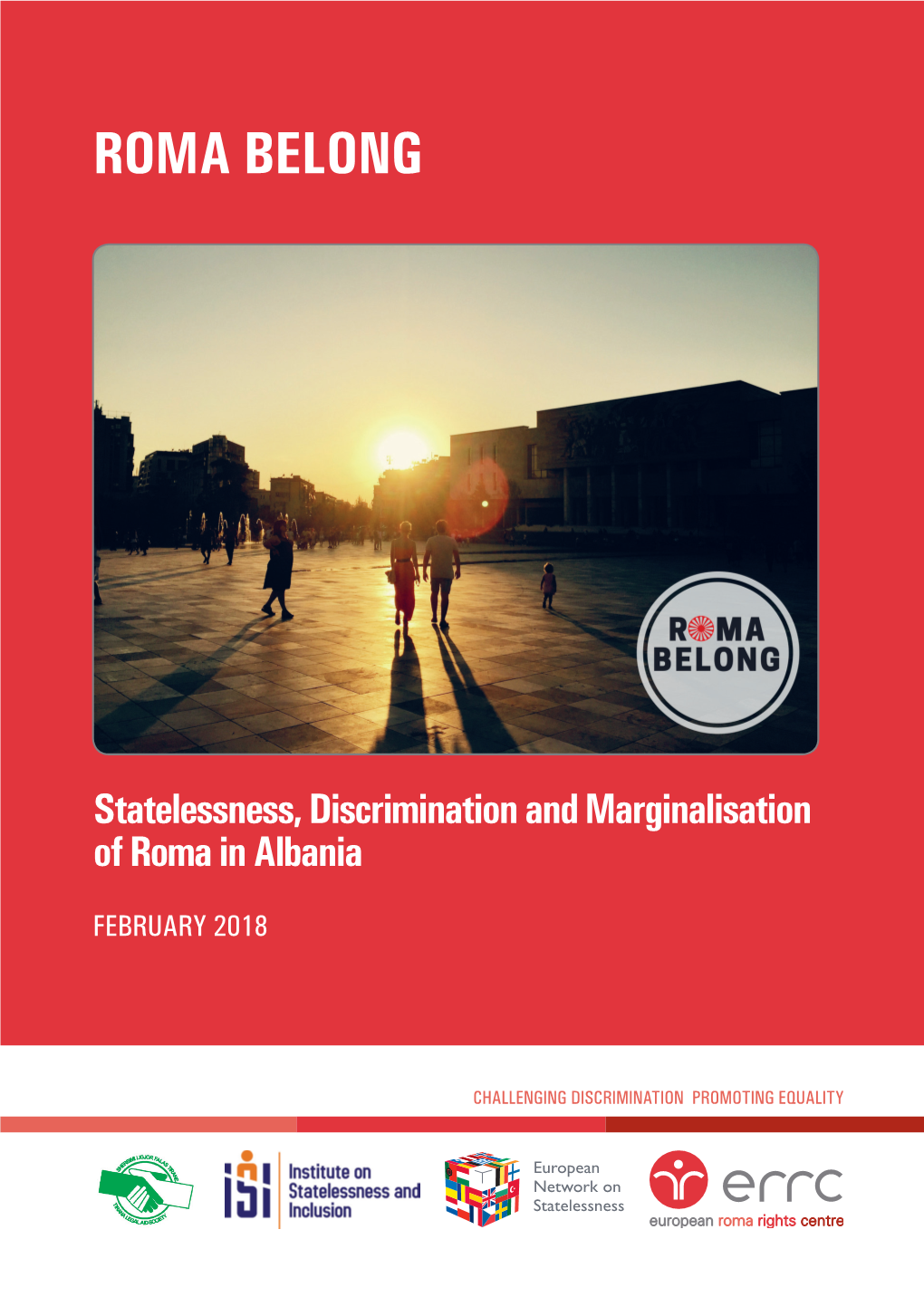 ROMA BELONG Involves Strategic Litigation, International Advocacy, Research and Policy Development and Training of Romani Activists