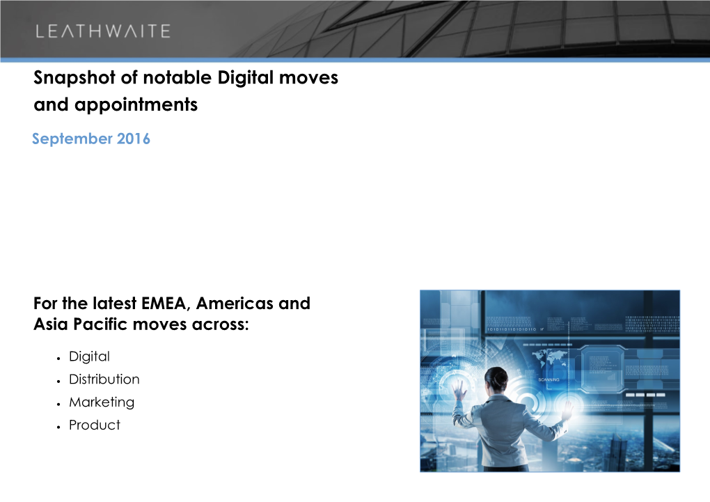 Snapshot of Notable Digital Moves and Appointments