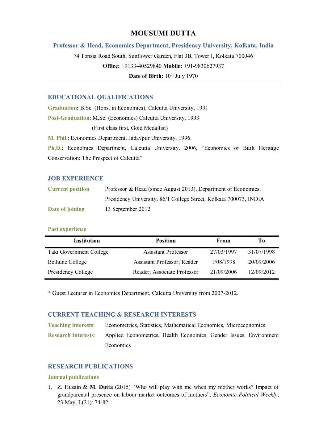 Professor & Head, Economics Department, Presidency University