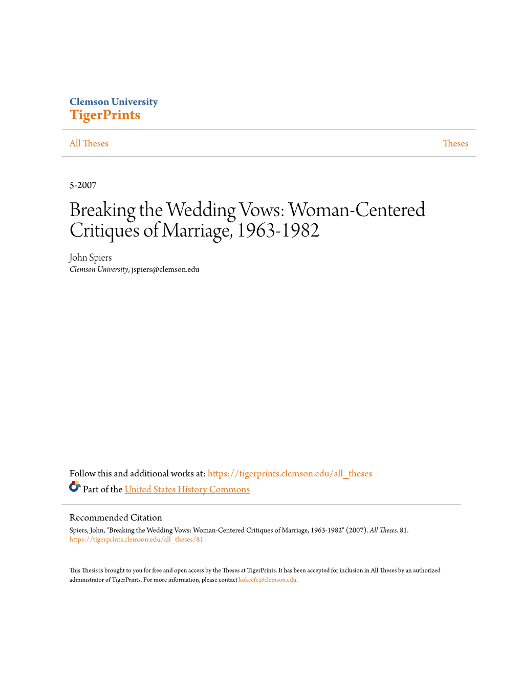 Breaking the Wedding Vows: Woman-Centered Critiques of Marriage, 1963-1982 John Spiers Clemson University, Jspiers@Clemson.Edu