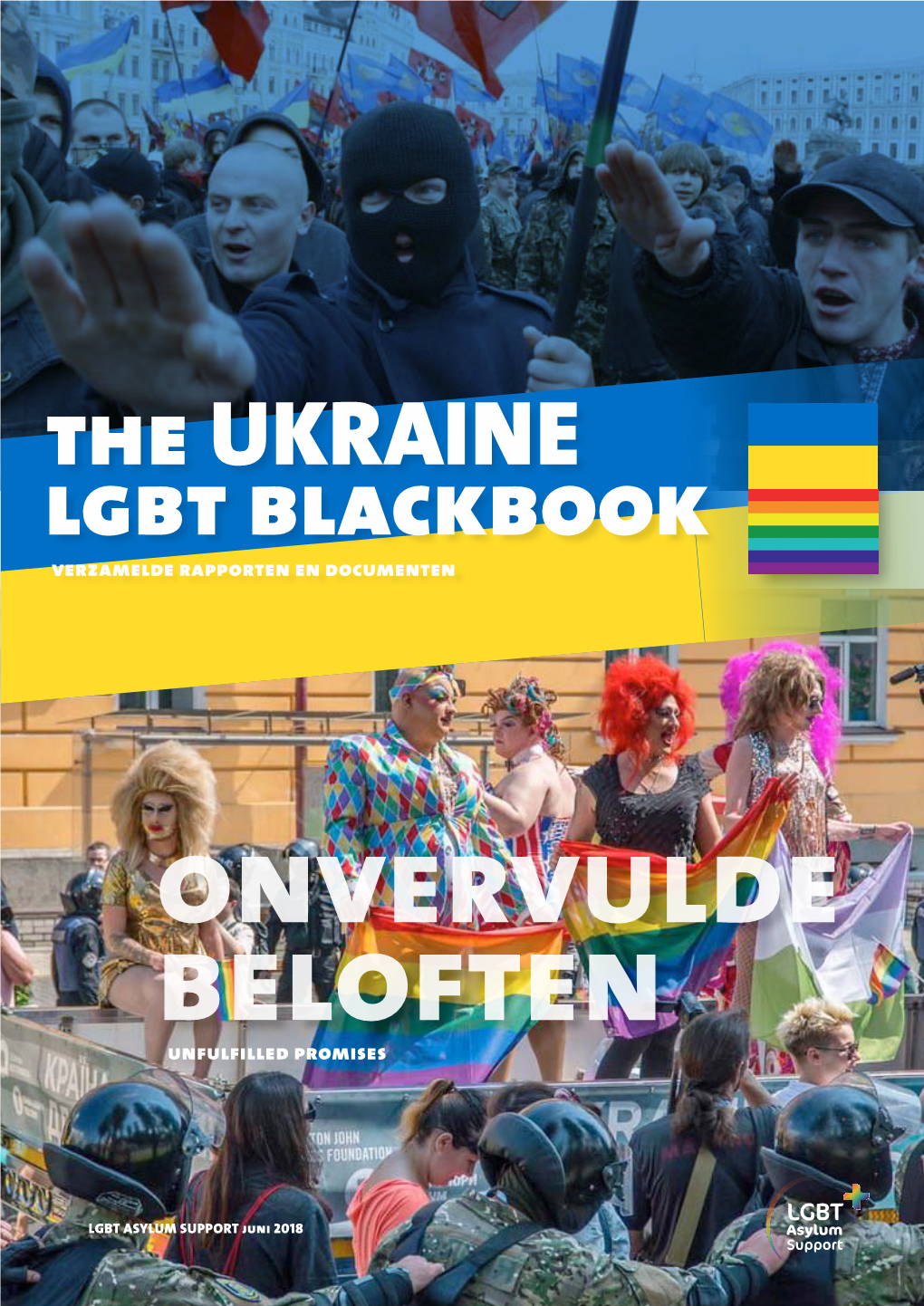 The UKRAINE Lgbt Blackbook Verzamelde Rapporten En Documenten