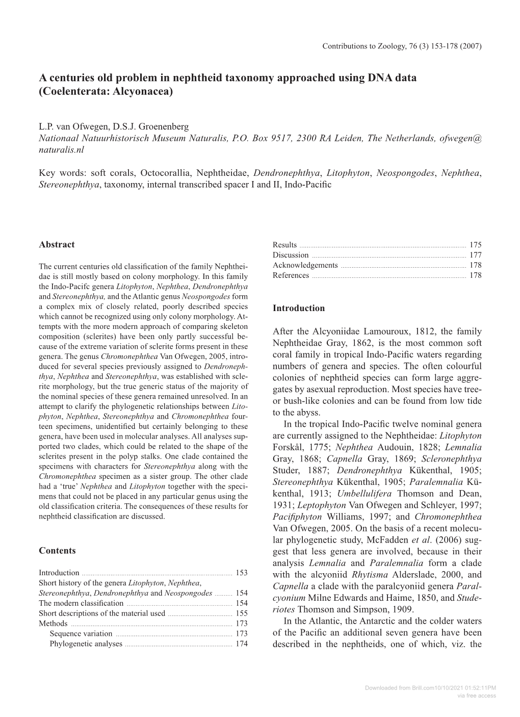 A Centuries Old Problem in Nephtheid Taxonomy Approached Using DNA Data (Coelenterata: Alcyonacea)