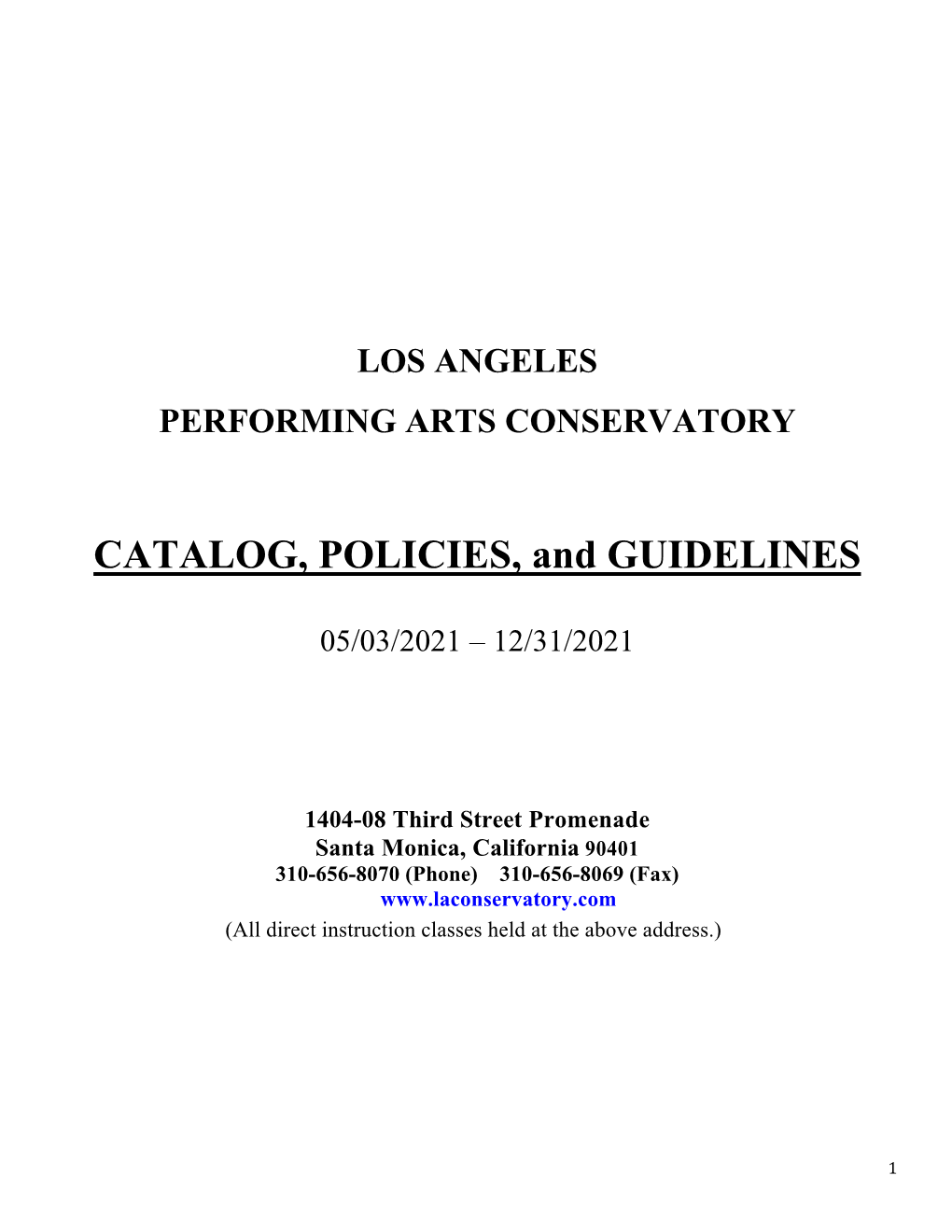 CATALOG, POLICIES, and GUIDELINES