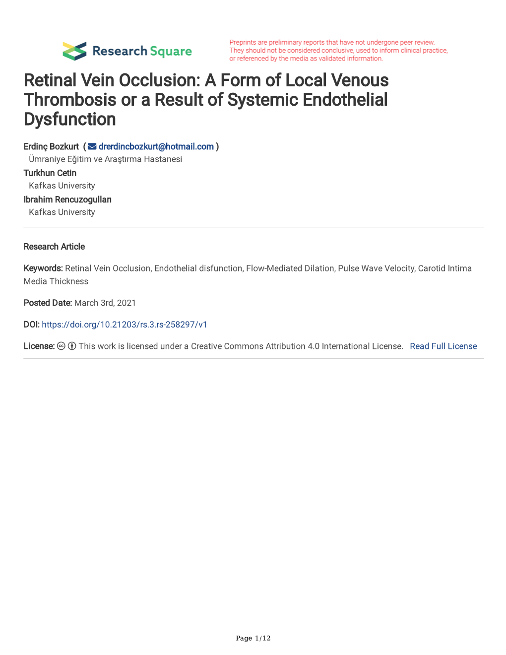 Retinal Vein Occlusion: a Form of Local Venous Thrombosis Or a Result of Systemic Endothelial Dysfunction