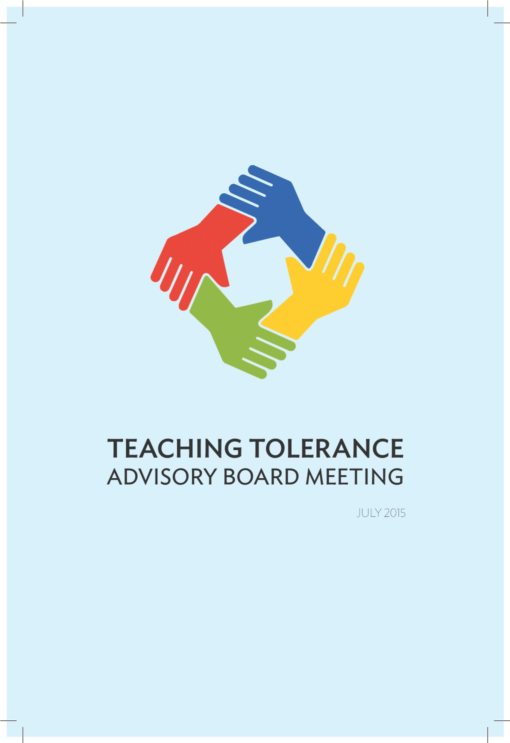 Teaching Tolerance Advisory Board Meeting