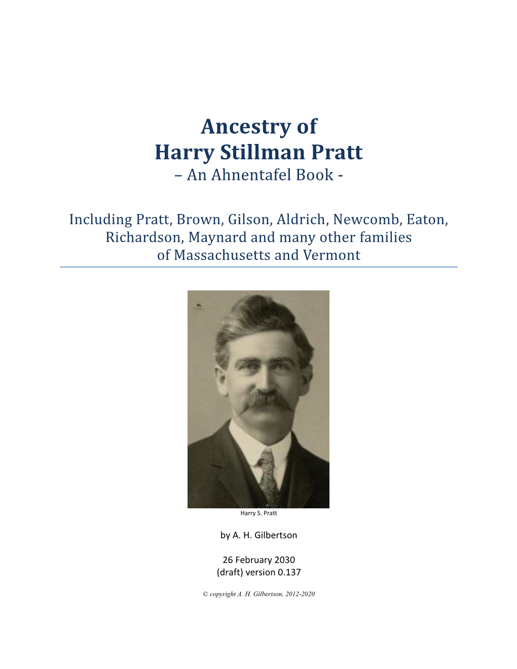 Ancestry of Harry Stillman Pratt – an Ahnentafel Book