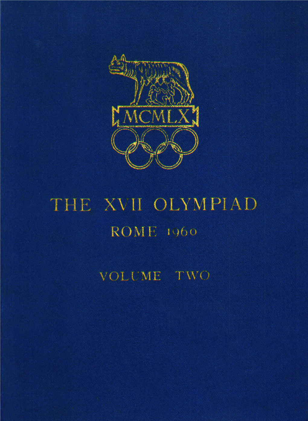 Rome Olympic Games Official Report Volume Two, Part 1