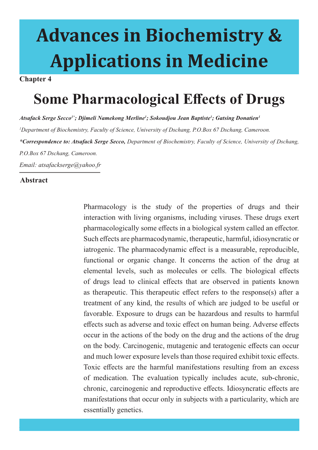 Some Pharmacological Effects of Drugs