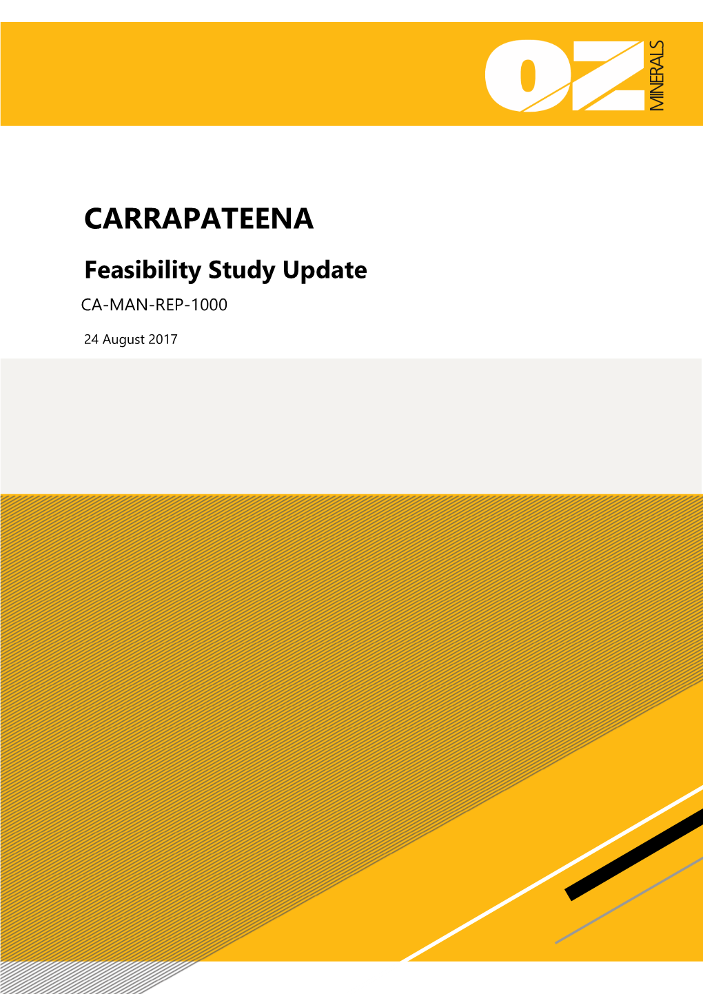 OZ Minerals Carrapateena Project Feasibility Study Update