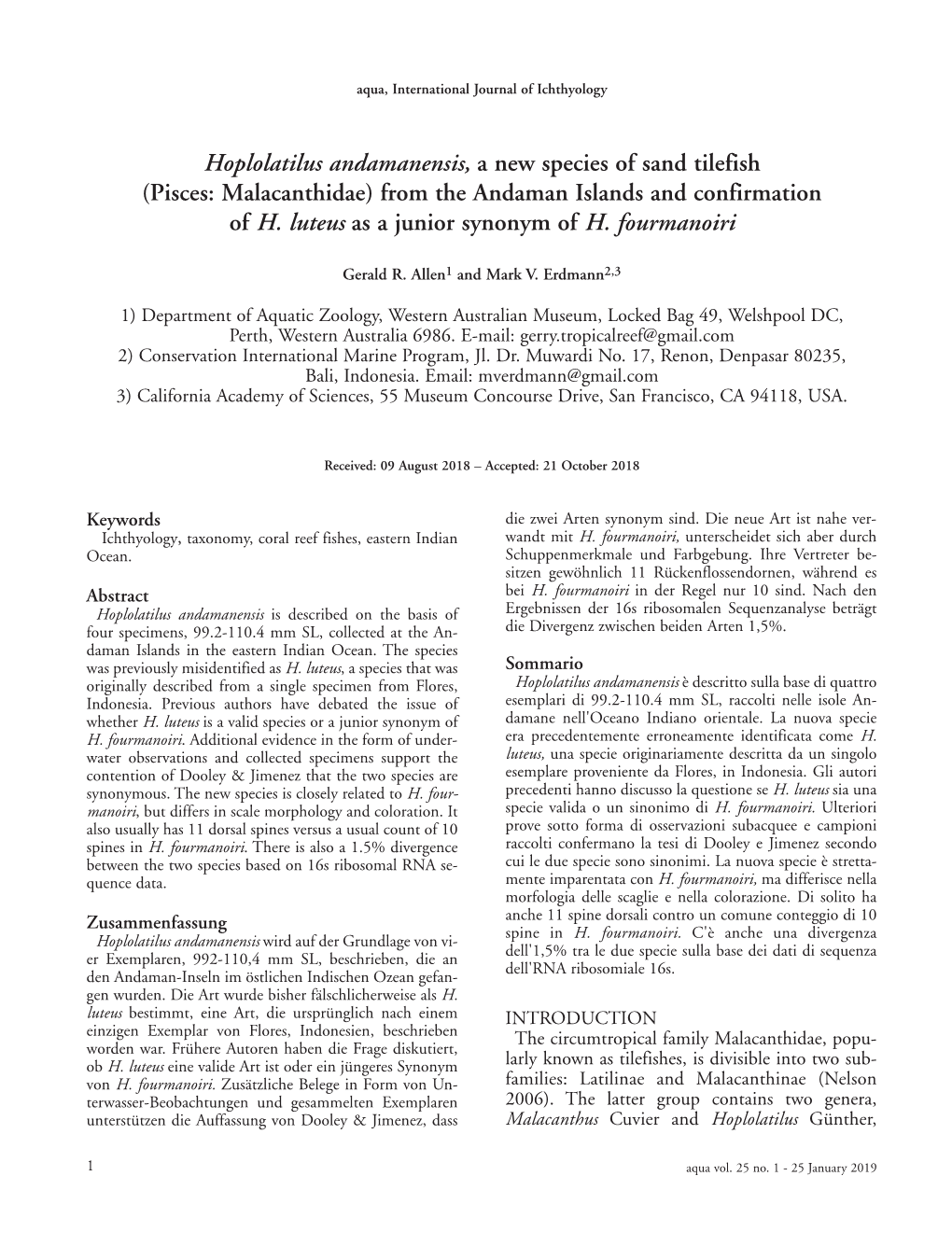 Hoplolatilus Andamanensis, a New Species of Sand Tilefish (Pisces: Malacanthidae) from the Andaman Islands and Confirmation of H