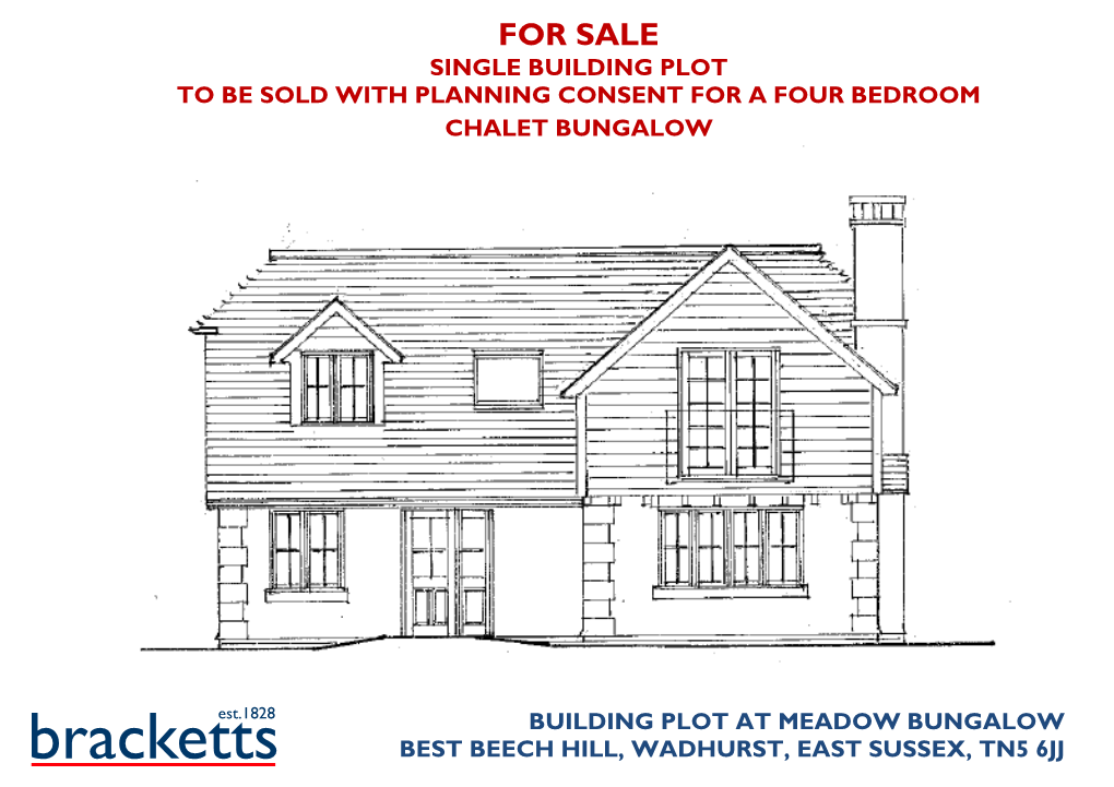 For Sale Single Building Plot to Be Sold with Planning Consent for a Four Bedroom Chalet Bungalow