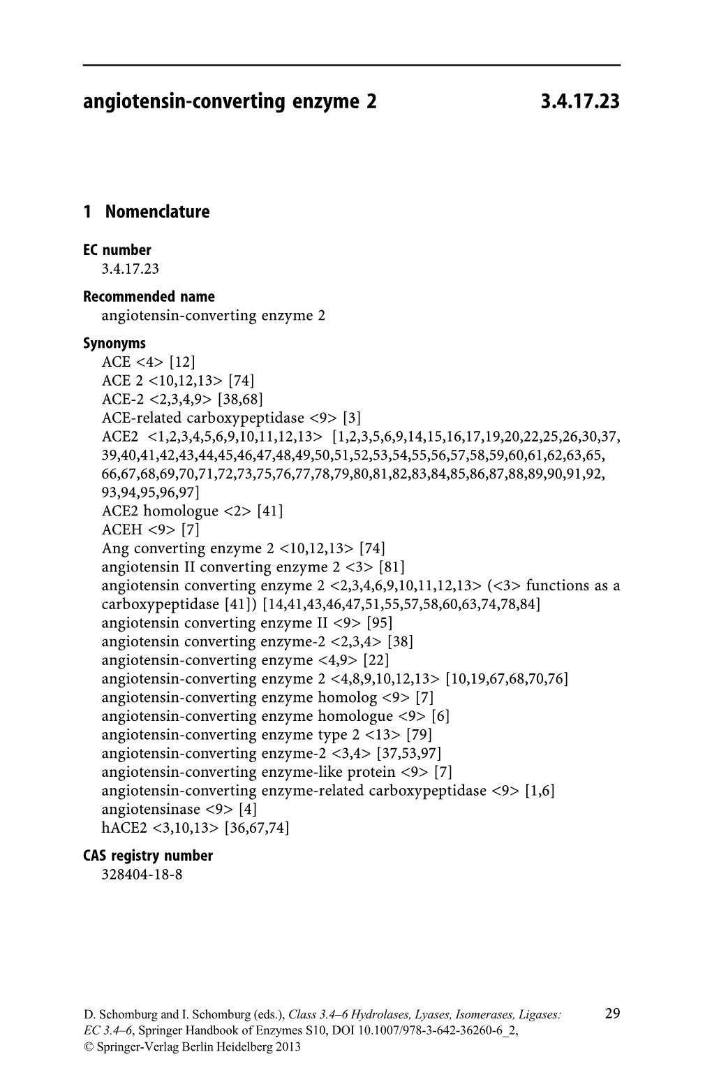 Angiotensin-Converting Enzyme 2 3.4.17.23