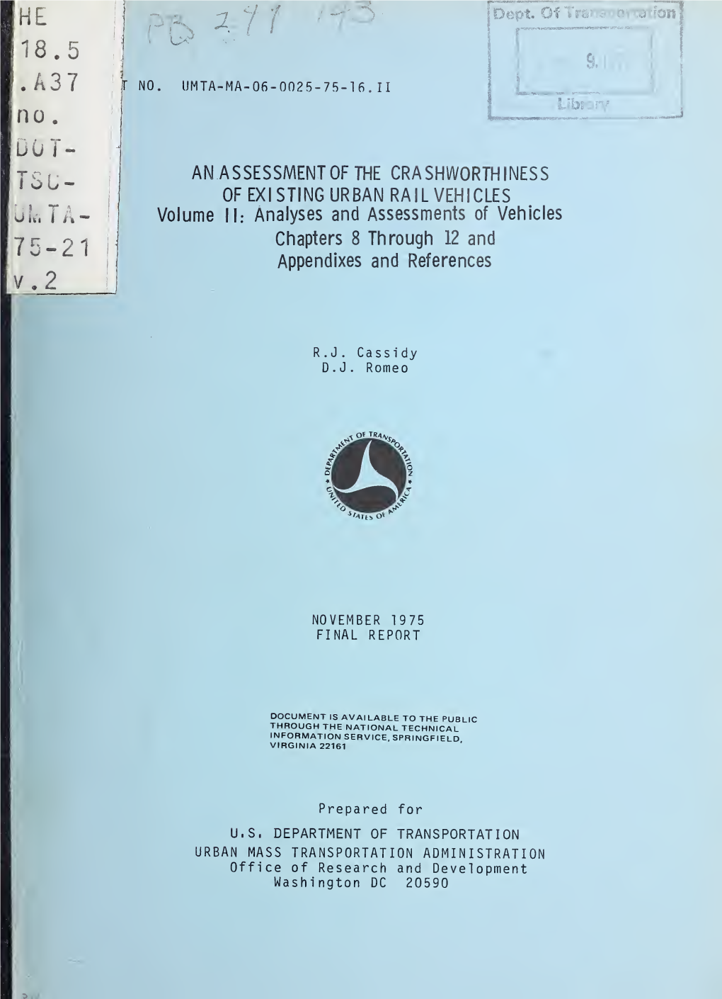 An Assessment of the Crashworthiness of Existing Urban Rail Vehicles