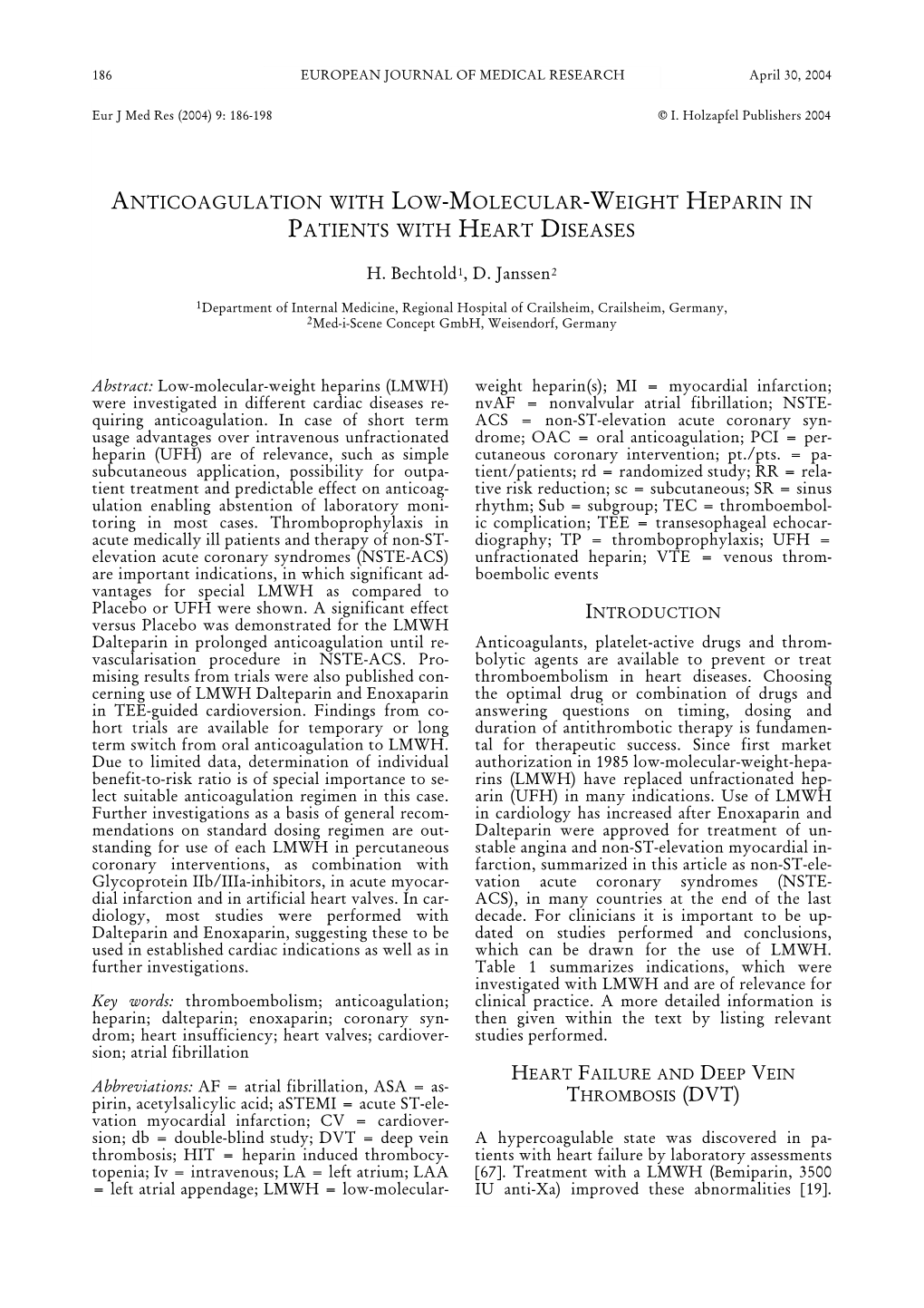 Anticoagulation with Low-Molecular-Weight Heparin in Patients with Heart Diseases
