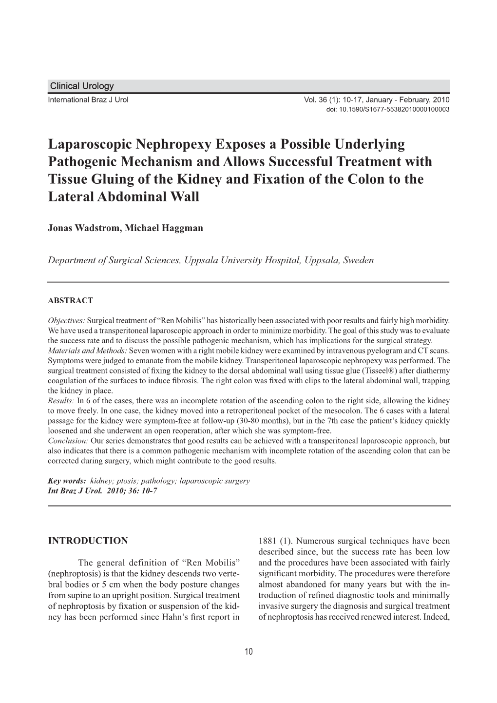 Laparoscopic Nephropexy Exposes a Possible Underlying Pathogenic