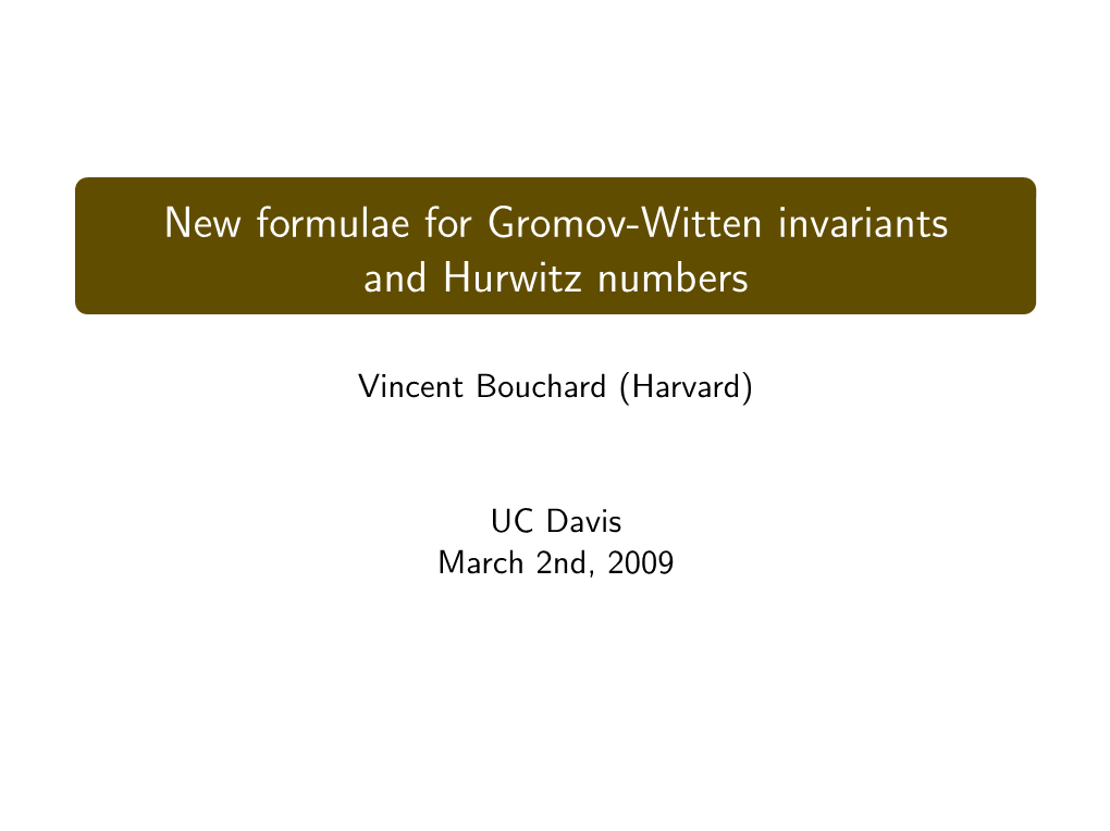 New Formulae for Gromov-Witten Invariants and Hurwitz Numbers