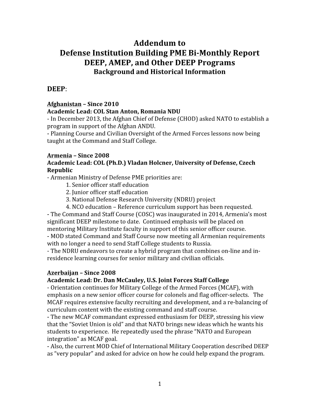 Addendum to Defense Institution Building PME Bi-‐Monthly Report