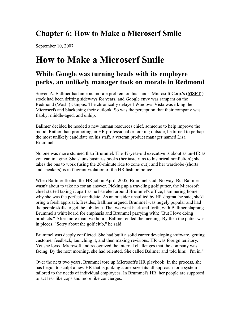 Chapter 6: How to Make a Microserf Smile