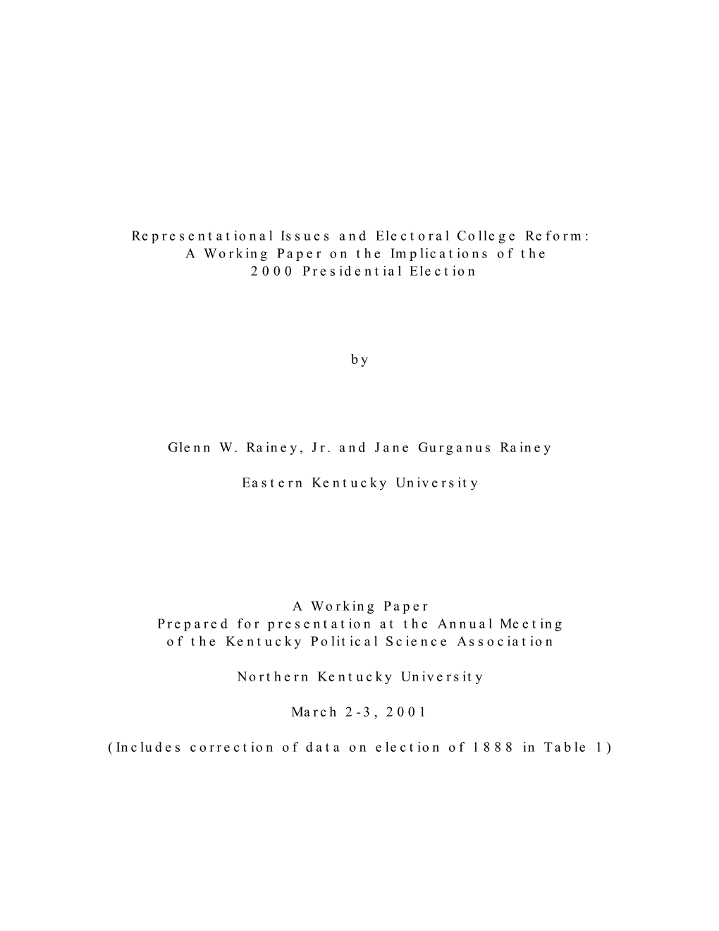 Representational Issues and Electoral College Reform: a Working Paper on the Implications of the 2000 Presidential Election