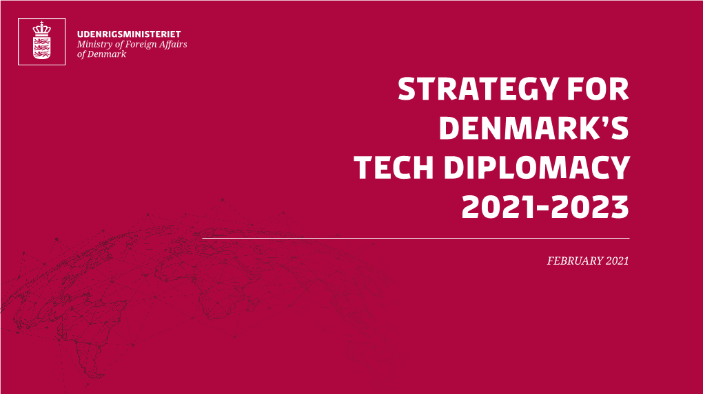 Strategy for Denmark's Tech Diplomacy 2021-2023