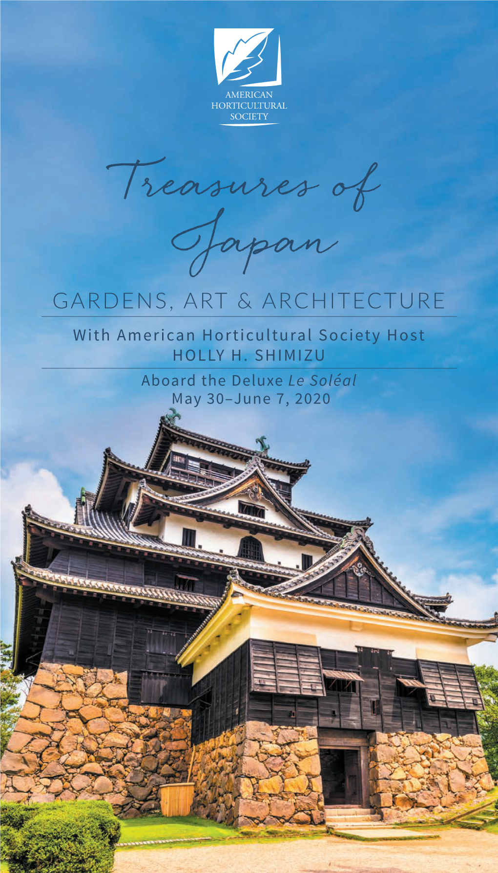 Treasures of Japan GARDENS, ART & ARCHITECTURE with American Horticultural Society Host HOLLY H