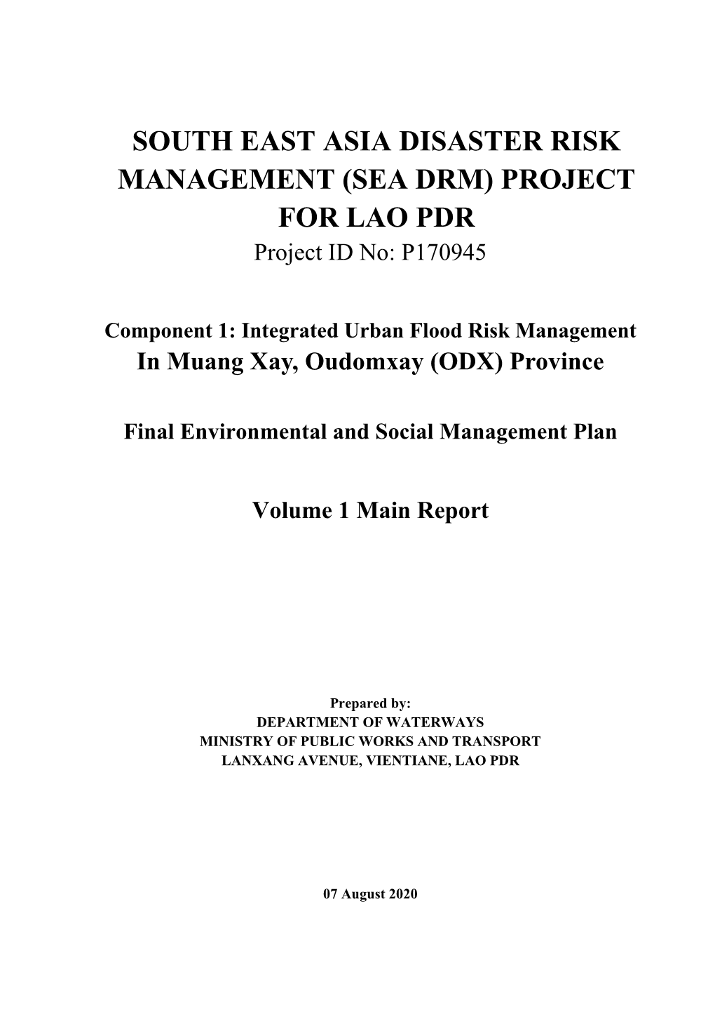 (SEA DRM) PROJECT for LAO PDR Project ID No: P170945